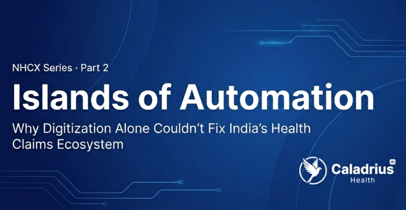 Why Digitization Alone Couldn't Fix India's Health Claims Ecosystem